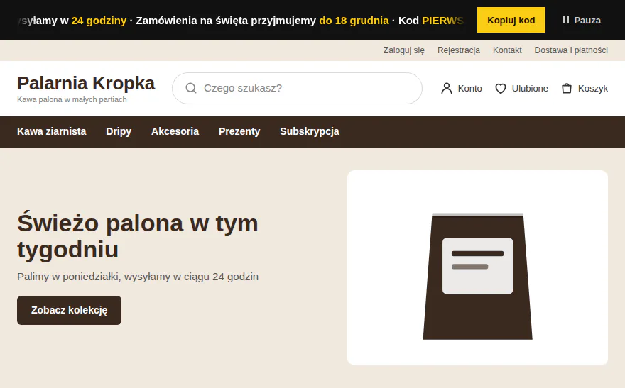 Sklep Palarnia Kropka w szablonie RWD: czarny pasek z przewijanym tekstem o wysyłce w 24 godziny, zamówieniach na święta i kodzie PIERWSZA10.